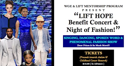 LIFT Hope Benefit Concert & Night of Fashion! primary image