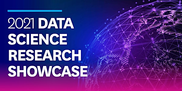 2021 Data Science Research Showcase