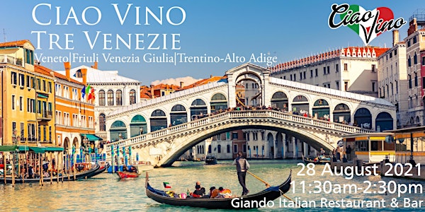 Ciao Vino - Tre Venezie