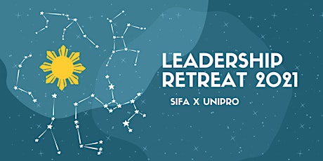 SIFA x UniPro Leadership Retreat 2021 primary image