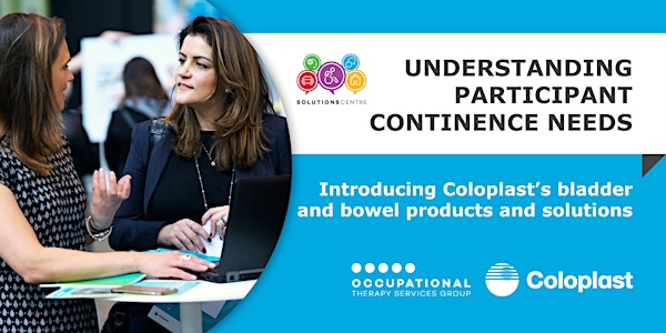Understanding Participant Continence Needs
