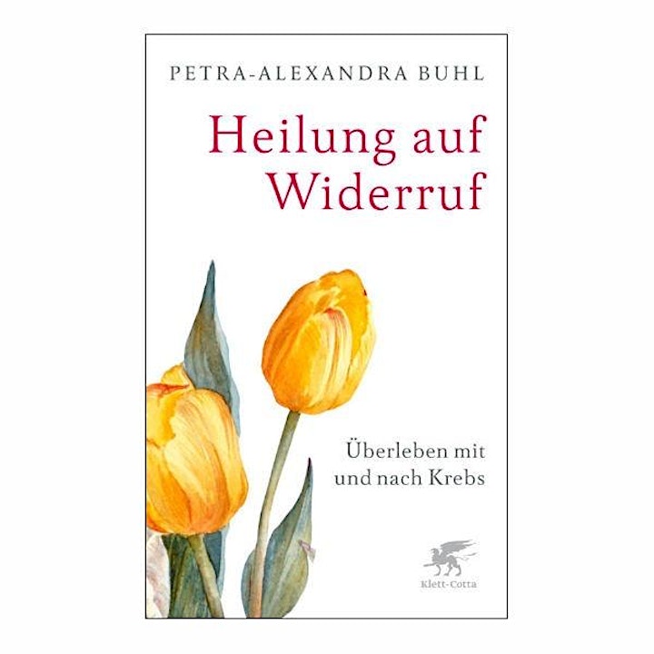 
		"Heilung auf Widerruf" - Lesung von und mit Petra Alexandra Buhl: Bild 
