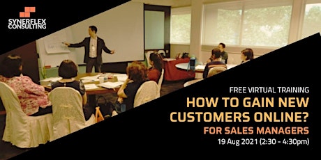 [FREE Virtual Training] How to Gain New Customers Online for Sales Managers primary image