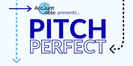 Accountable Presents Pitch Perfect Round 3