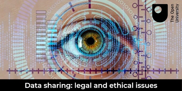 Data Sharing: Legal and Ethical Issues