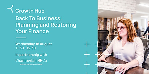 Back To Business: Planning and Restoring Your Finance  Webinar