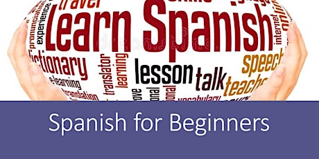 Spanish for Beginners - Tuesday, 7pm (Part 2) tickets
