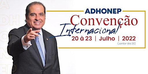 Convenção ADHONEP 2022