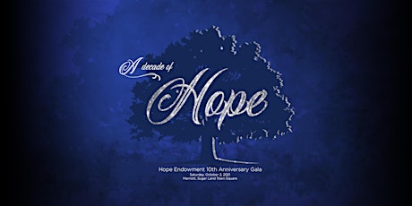 10th Anniversary Hope Endowment Gala primary image