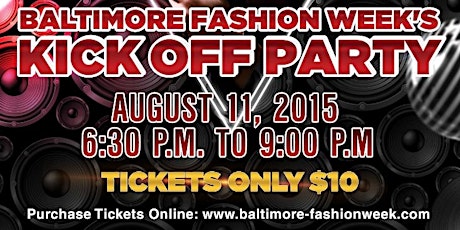 BALTIMORE FASHION WEEK KICK OFF PARTY primary image