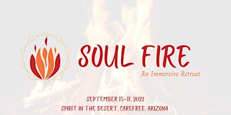 SOUL FIRE: An Immersive Retreat tickets