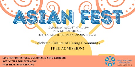 Asian Fest 2021 August 7, 2021 1 PM - 5 PM primary image