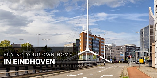 Imagem principal do evento Buying Your Own Home in Eindhoven (Webinar)