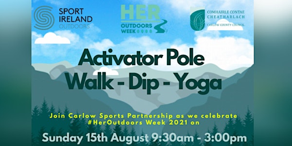 Activator Pole Walking, Refreshing Dip & Yoga Experience.