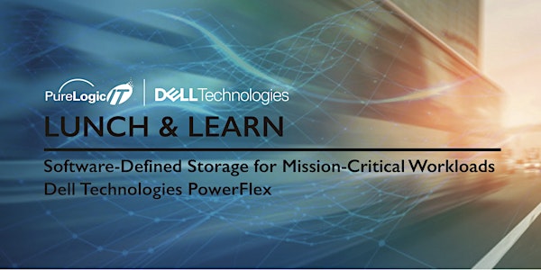 Software-Defined Storage for Mission-Critical Workloads Lunch & Learn