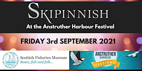 Skipinnish at the Anstruther Harbour Festival