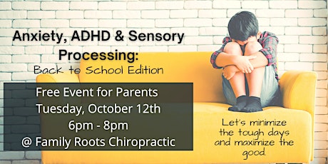 Anxiety, ADHD, and Sensory Processing LIVE Event