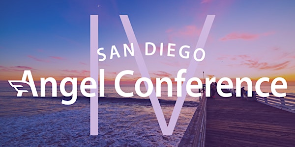 San Diego Angel Conference IV | Entrepreneur Track Series Registration