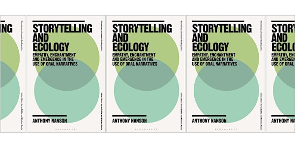 Storytelling and Ecology book launch with Anthony Nanson
