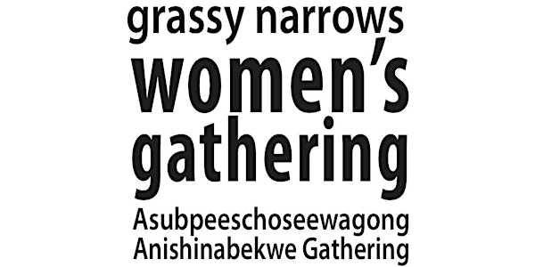 Grassy Narrows Women's Gathering