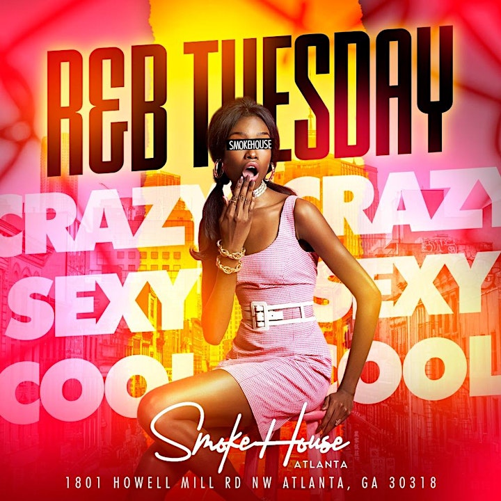R&B Tuesdays @ Smoke House/Free Entry with RSVP/SOGA ENTERTAINMENT image