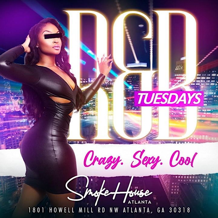 R&B Tuesdays @ Smoke House/Free Entry with RSVP/SOGA ENTERTAINMENT image