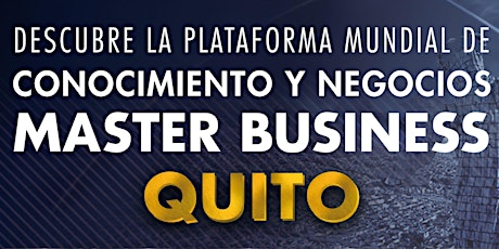 Imagen principal de Prelanzamiento Master Business en Quito