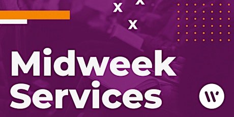 Midweek In-person Services primary image