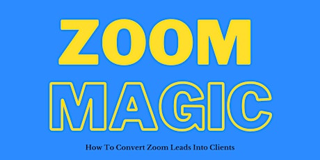 Practitioner Masterclass: How To Convert Zoom Leads Into Clients primary image