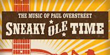 The World Premiere of “SNEAKY OLE TIME" by Paul Overstreet primary image