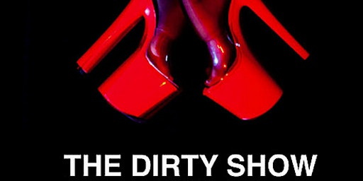 The Dirty Show