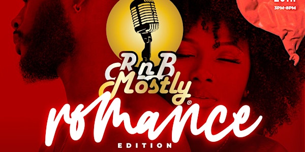 RnBMostly: A Mostly R&B 'DayParty'  - #ROMANCE (AUGUST 2021)