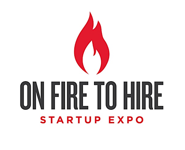 On Fire to Hire Startup Expo - Northeastern University: Tuesday, October 6