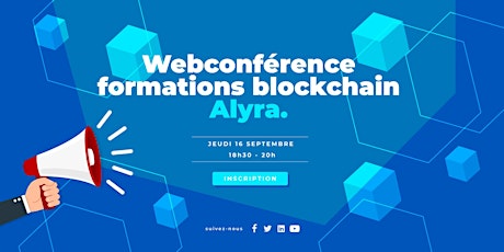 Image principale de Webconférence - Découvrir les formations blockchain avec Alyra