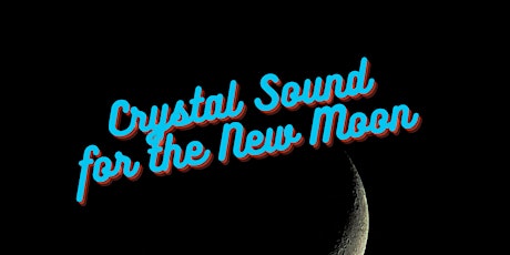 Crystal Sound for the September New Moon primary image
