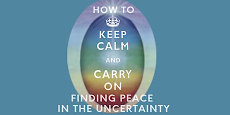 What Matters: How to Keep Calm and Carry On. Finding Peace in Uncertainty. primary image