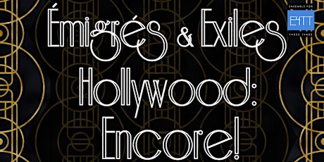 Imagen principal de Emigres & Exiles in Hollywood: Encore