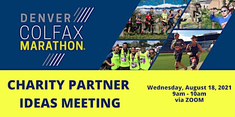 Colfax Marathon Charity Partner Ideas Meetings via ZOOM 8-18-21 9am primary image