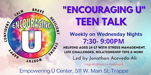 "Encouraging U" for Teens - IN-PERSON