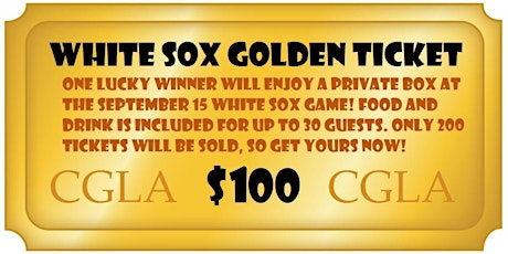 CGLA's White Sox Golden Ticket Raffle primary image