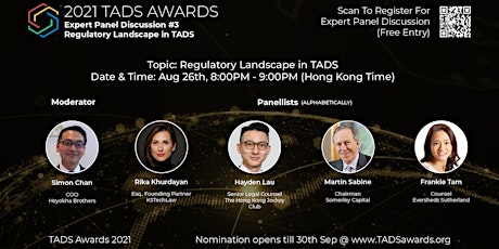 TADS Awards 2021 : Expert Panel Discussion #3 – Regulatory landscape