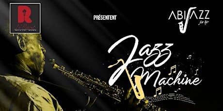 Image principale de Jazz Machine avec Jean Marie SAX et ABIJAZZ Dream Team