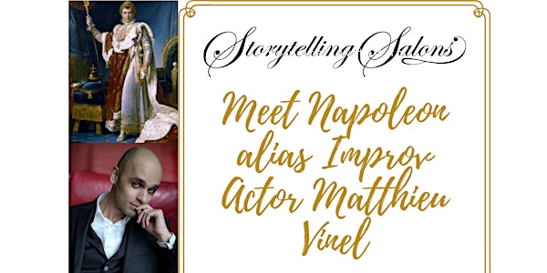 Via ZOOM Meet "Napoleon" alias Improv Actor Matthieu Vinel