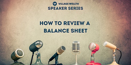 How to Review a Balance Sheet