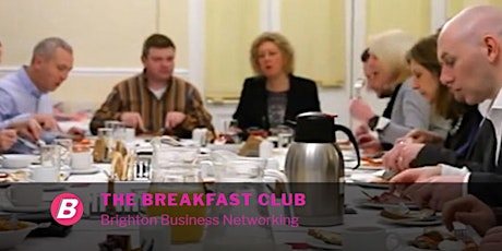 Brighton Business Networking - The Breakfast Club tickets