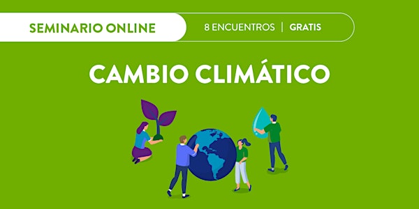 Seminario #online de Cambio Climático