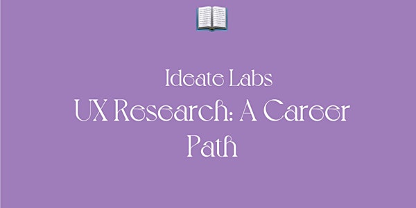 UX Research: A Career Path