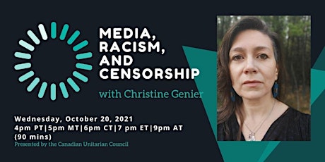 Media, Racism, and Censorship with Christine Genier