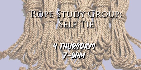 Rope Study Group: Self Tie