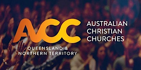 ACC Gold Coast Regional Gathering primary image